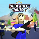 Play Dude Theft Auto Game