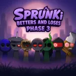 Play Sprunki Betters And Loses Phase 3 now!