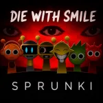 Play Sprunki Die with Smile now!