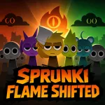 Play Sprunki Flame Shifted now!