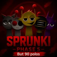 Play Sprunki phase 5: But 90 Polos