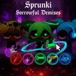 Play Sprunki Sorrowful Demises now!